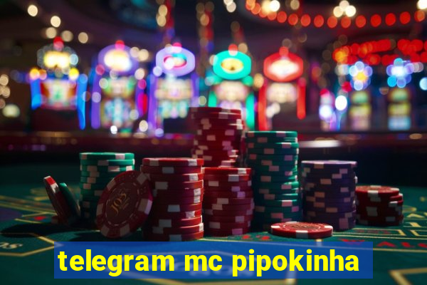 telegram mc pipokinha